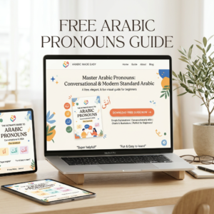 Arabic Pronouns: Conversational vs MSA (FREE PDF)